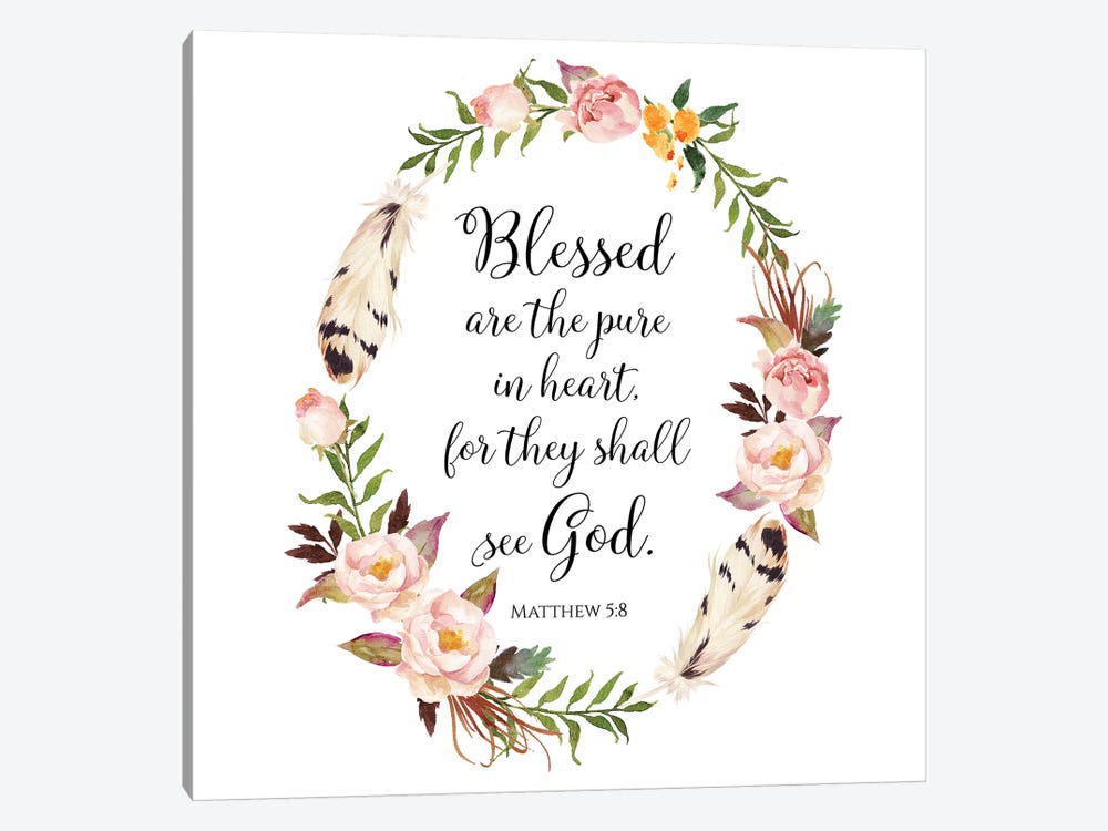 Blessed Are The Pure In Heart For They Will See God, Matthew 5:8 by Eden Printables 1-piece Canvas Wall Art