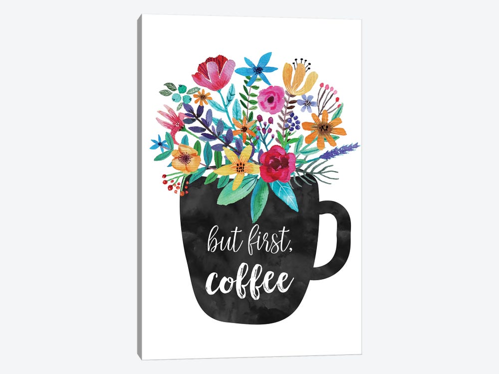 But First Coffee by Eden Printables 1-piece Canvas Art Print
