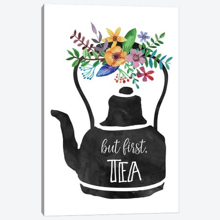 But First Tea Canvas Print #EPT19} by Eden Printables Canvas Print