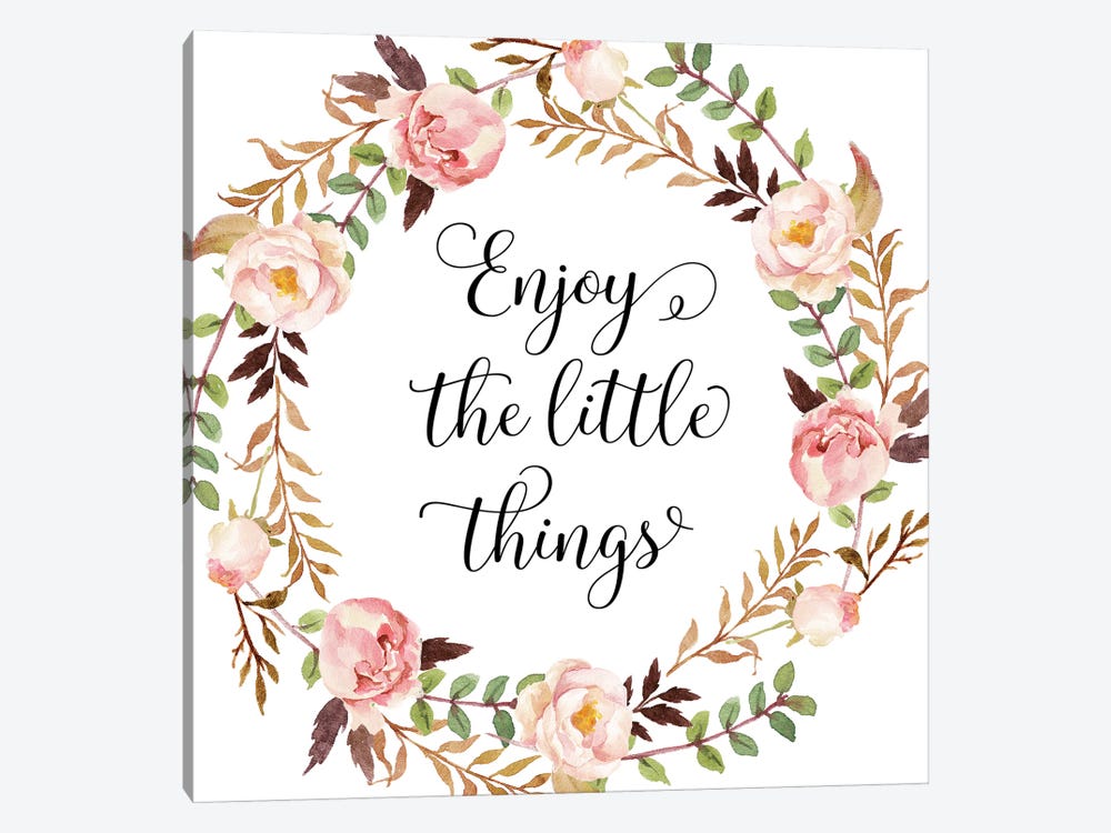 Enjoy The Little Things by Eden Printables 1-piece Canvas Art