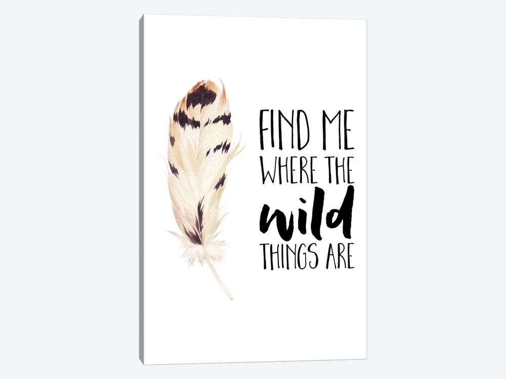 Find Me Where The Wild Things Are by Eden Printables 1-piece Canvas Print