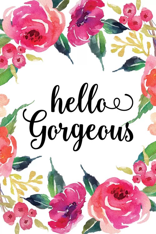 Hello Gorgeous by Eden Printables wall art