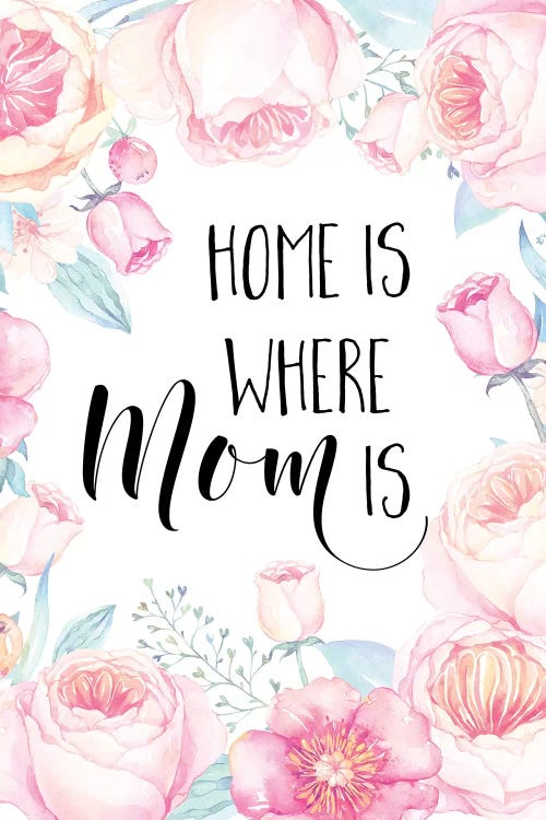 Home Is Where Mom Is