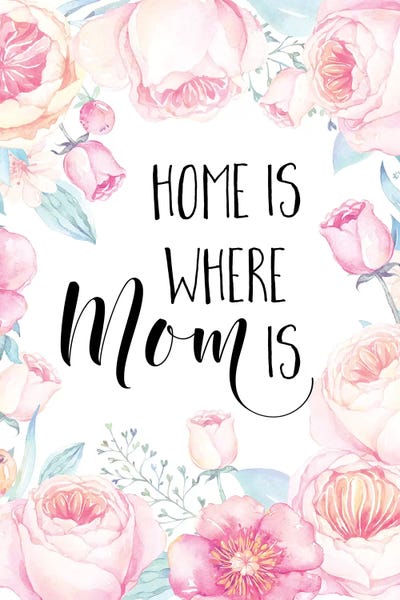Home Is Where Mom Is