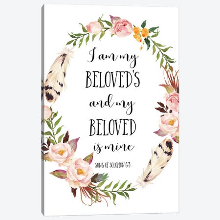 I Am My Beloved's And My Beloved Is Mine, Song Of Solomon 6:3 Canvas Print #EPT57} by Eden Printables Canvas Art