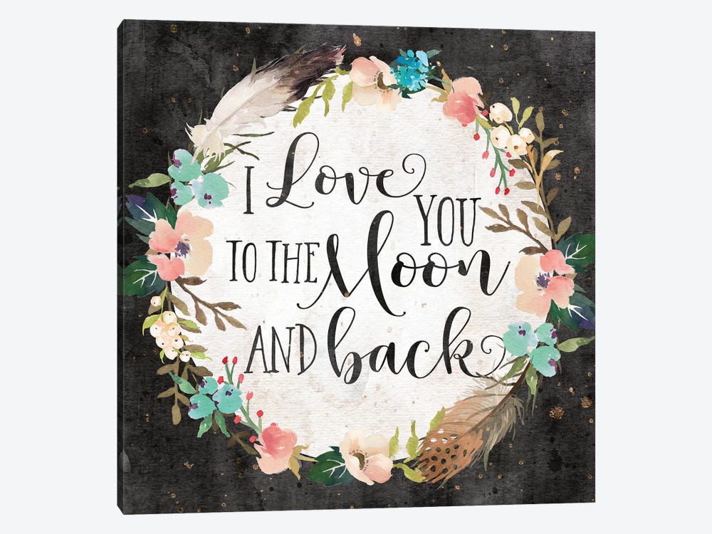 I Love You To The Moon And Back by Eden Printables 1-piece Canvas Artwork