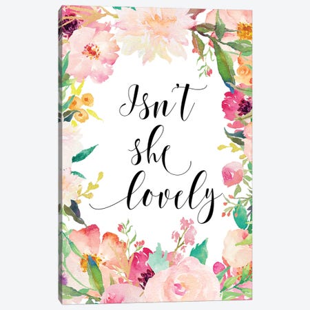 Isn't She Lovely II Canvas Print #EPT69} by Eden Printables Canvas Art