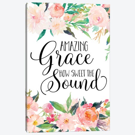 Amazing Grace How Sweet The Sound Canvas Print #EPT6} by Eden Printables Canvas Print
