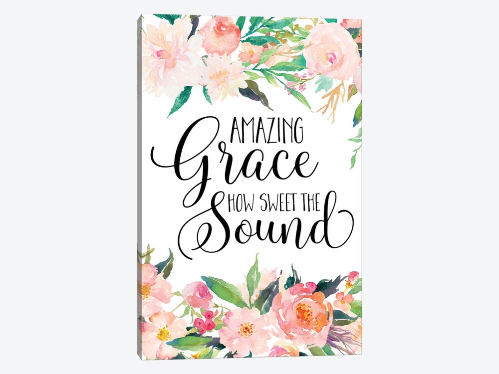 Amazing Grace How Sweet The Sound by Eden Printables 1-piece Canvas Wall Art