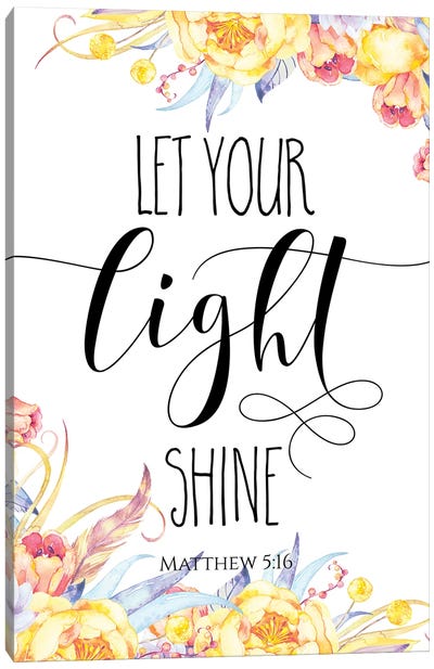 Let Your Light Shine, Matthew 5:16 Canvas Art Print - Eden Printables