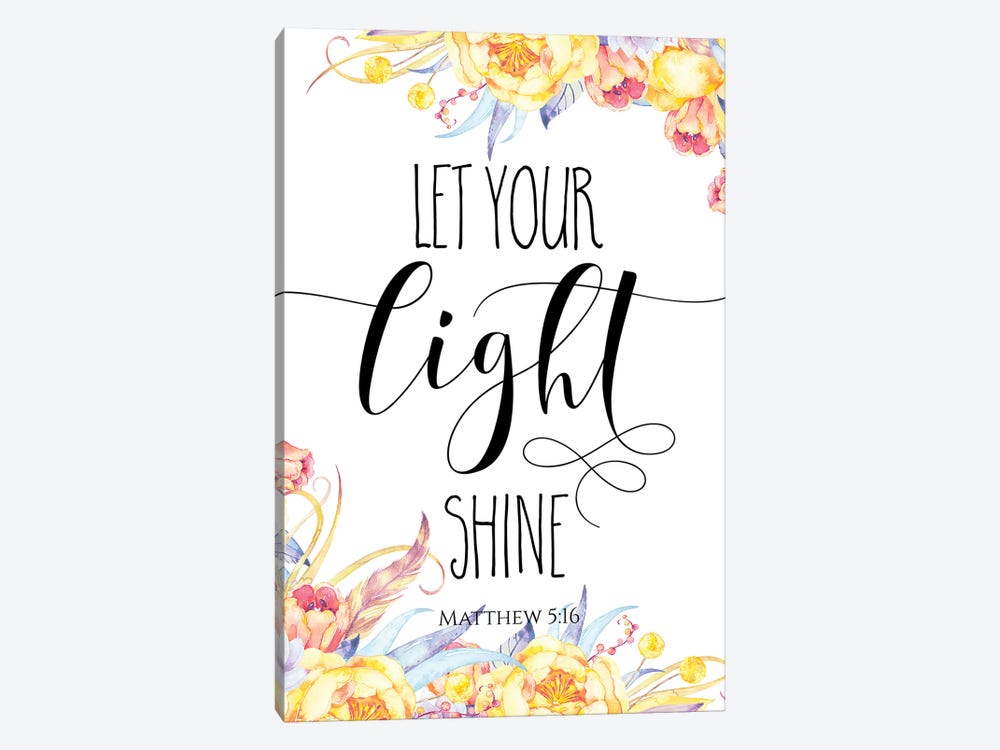 Let Your Light Shine, Matthew 5:16 by Eden Printables 1-piece Canvas Art
