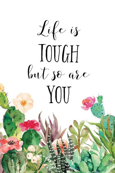 Eden Printables: Life Is Tough, But So Are You by Eden Printables