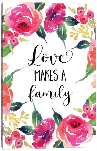 Love Makes A Family Canvas Art Print - Eden Printables