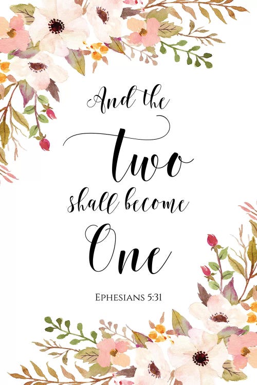 And The Two Shall Become One, Ephesians 5:31