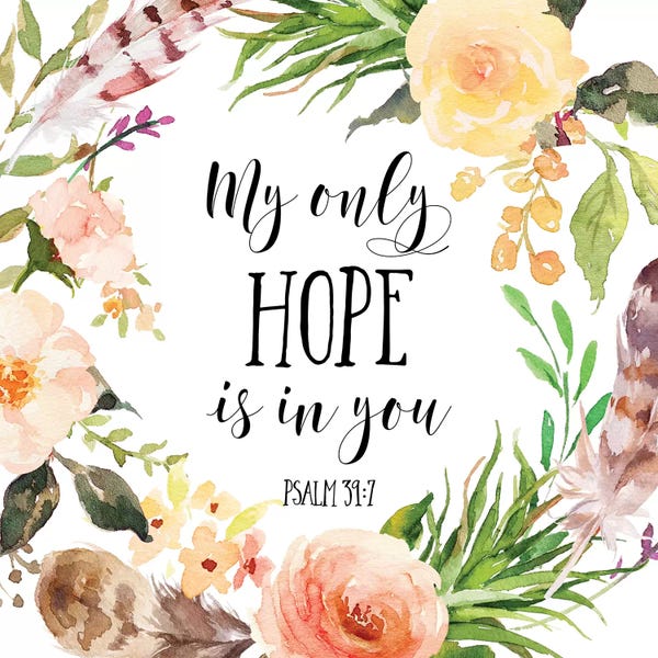 Bible Verses: My Only Hope Is In You, Psalm 39:7 by Eden Printables
