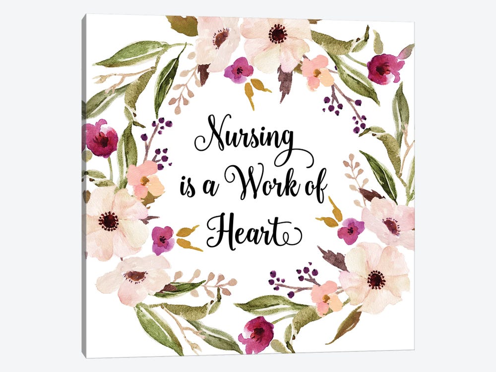 Nursing Is A Work Of Heart by Eden Printables 1-piece Canvas Art Print