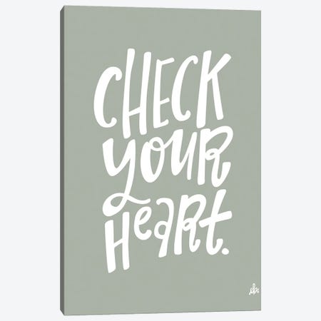 Check Your Heart     Canvas Print #ERB113} by Erin Barrett Art Print