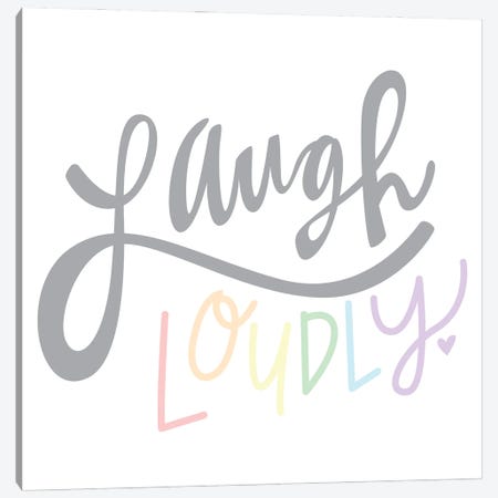 Laugh Loudly Canvas Print #ERB129} by Erin Barrett Canvas Art