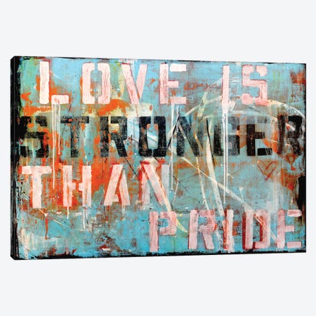 Love Stronger Canvas Print #ERI103} by Erin Ashley Canvas Print