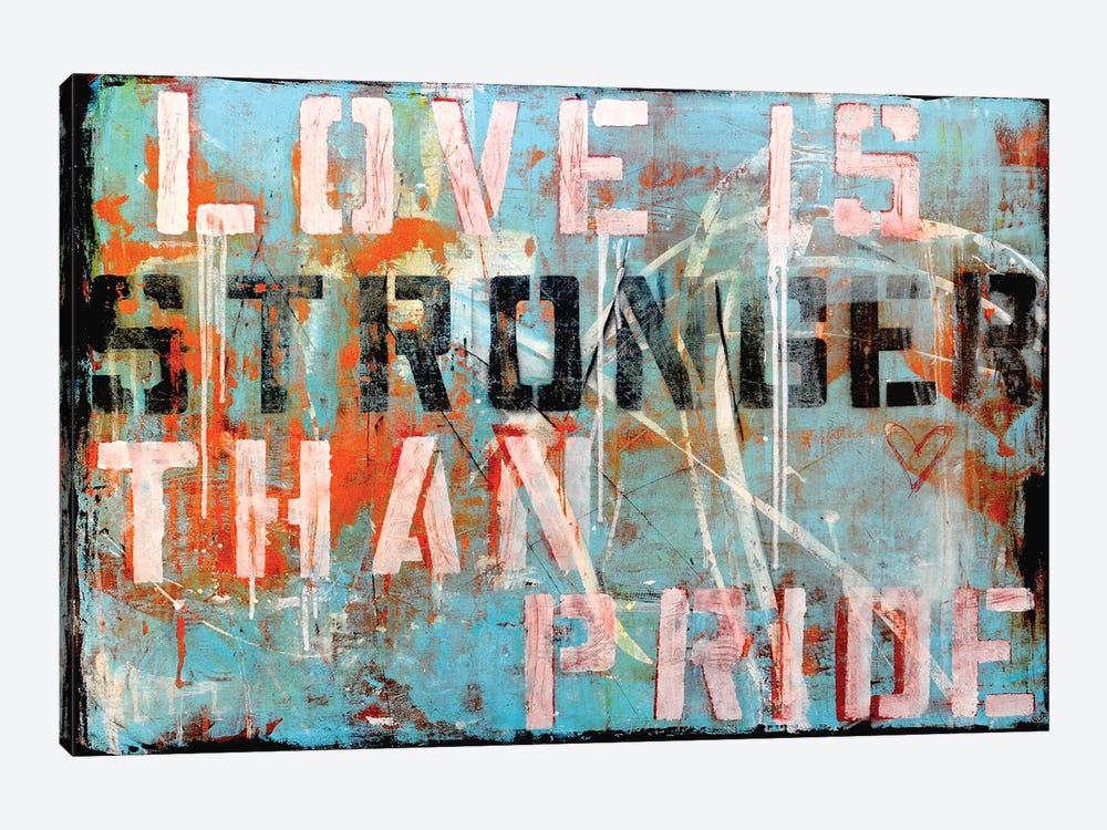 Love Stronger by Erin Ashley 1-piece Canvas Art Print