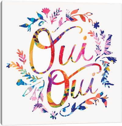 Oui Oui Canvas Art Print - A Word to the Wise