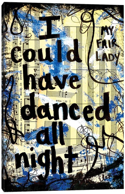 Danced From My Fair Lady Canvas Art Print - Happiness Art