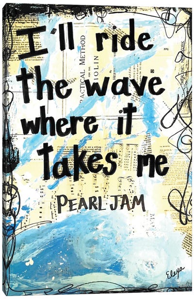 The Wave - Pearl Jam Canvas Art Print - Song Lyrics Art