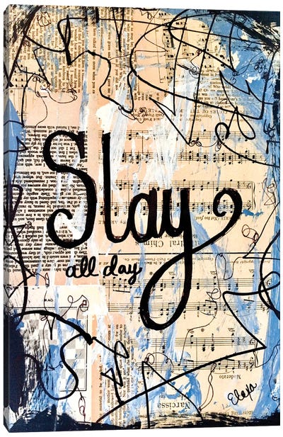 Slay All Day Canvas Art Print - Determination Art