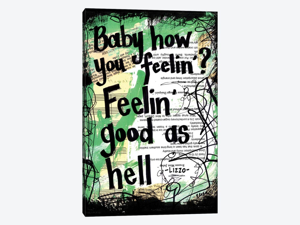 Feeling Good As Hell By Lizzo by Elexa Bancroft 1-piece Canvas Art Print