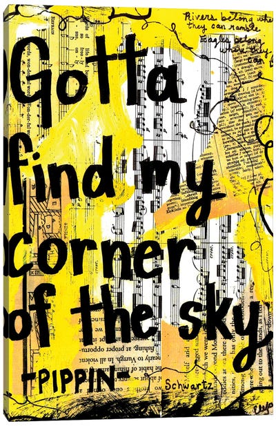Corner Of The Sky Pippin Canvas Art Print - Song Lyrics Art