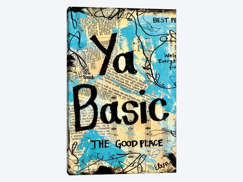 Basic From The Good Place by Elexa Bancroft 1-piece Canvas Art Print