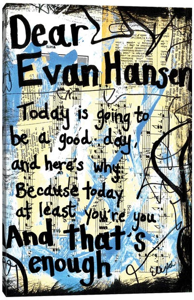 Dear Evan Hansen Canvas Art Print - Song Lyrics Art