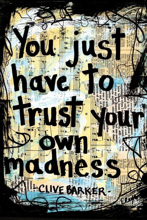 Madness Clive Barker Quote