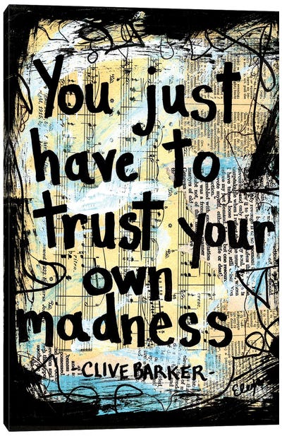 Madness Clive Barker Quote Canvas Art Print - Elexa Bancroft