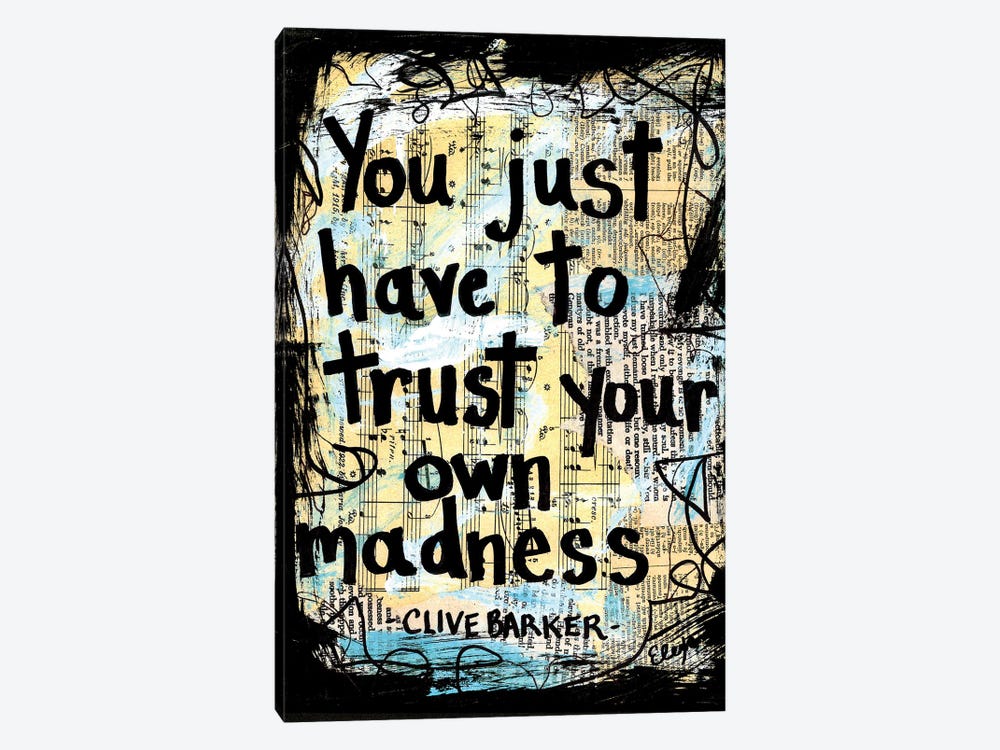 Madness Clive Barker Quote by Elexa Bancroft 1-piece Canvas Art Print
