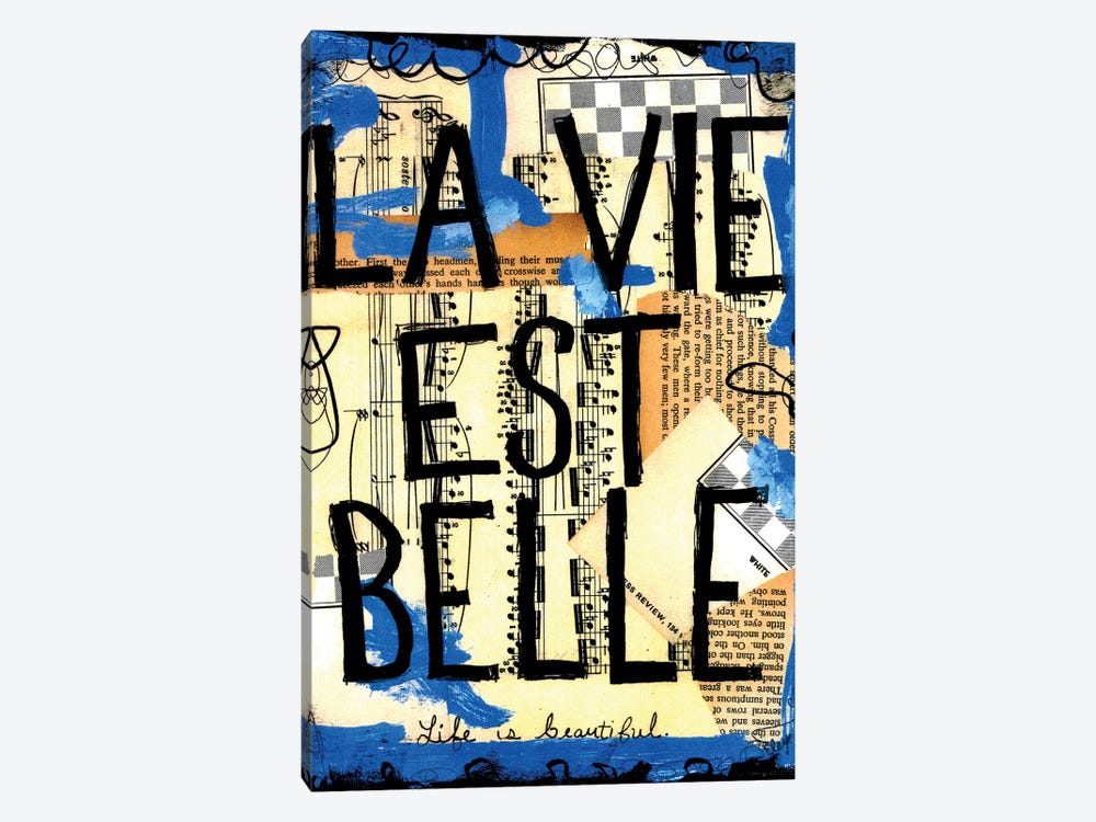 Life Is Beautiful French by Elexa Bancroft 1-piece Canvas Print