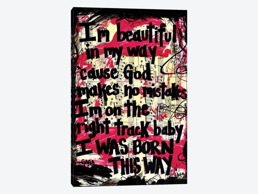 Born This Way By Lady Gaga by Elexa Bancroft 1-piece Canvas Art