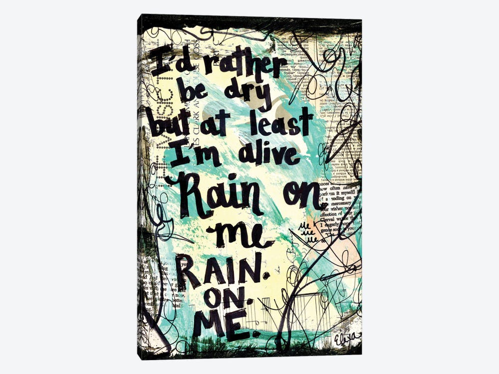 Rain On Me By Lady Gaga by Elexa Bancroft 1-piece Canvas Art Print