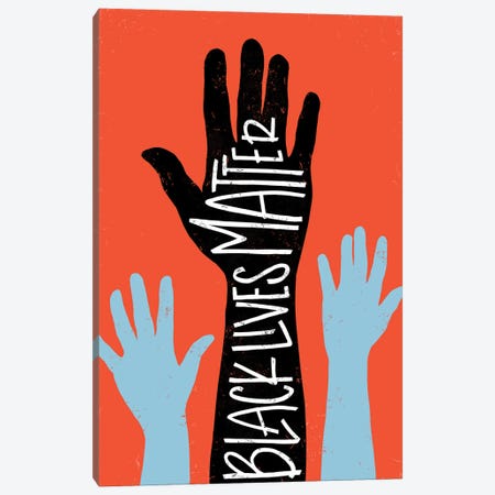 Black Lives Matter - Hands Canvas Print #EYR1} by Emily Rasmussen Canvas Print