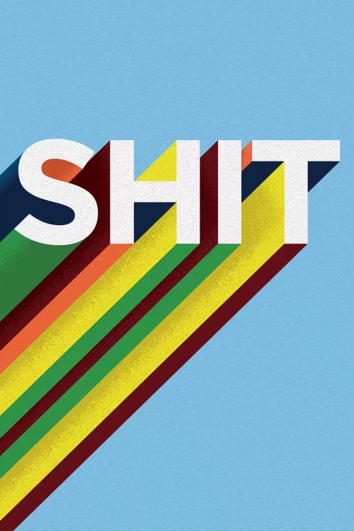 SHIT by Famous When Dead wall art