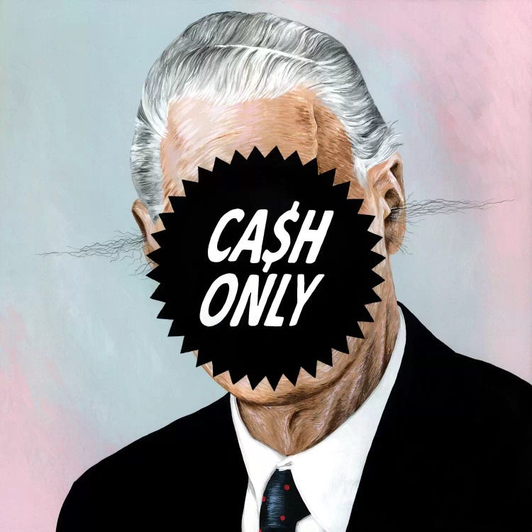 Cash Only by Famous When Dead wall art