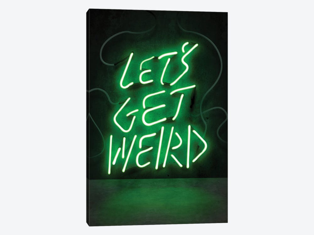 Let's Get Weird by Frank Amoruso 1-piece Art Print