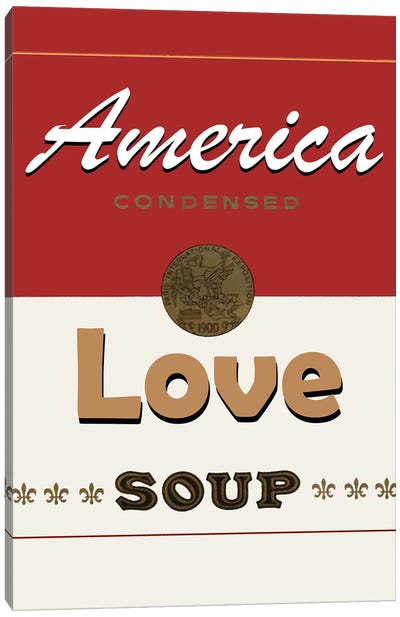 Love Soup Canvas Art Print - Campbell's Soup Can Reimagined