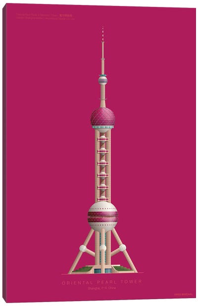Oriental Pearl Tower Shanghai, China Canvas Art Print - Fred Birchal