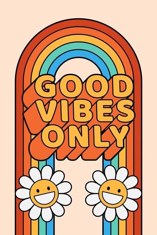 Good Vibes Only Flower Power