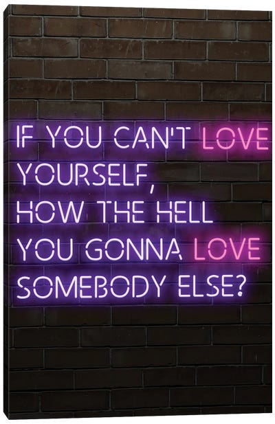 If You Can't Love Yourself Rupaul Neon Canvas Art Print - Reality TV Show Art