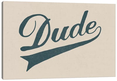 Dude Canvas Art Print - 420 Collection