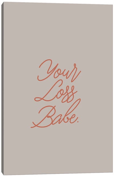 Your Loss Babe Canvas Art Print - Flower Love Child