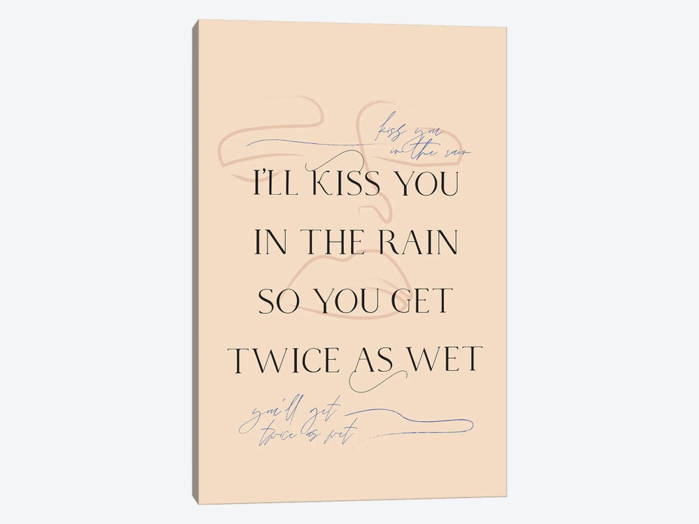 Kiss You In The Rain by Flower Love Child 1-piece Canvas Print