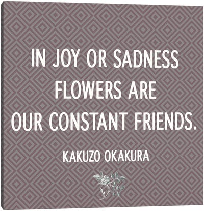Flowers Are Our Friends Canvas Art Print - Friendship Art